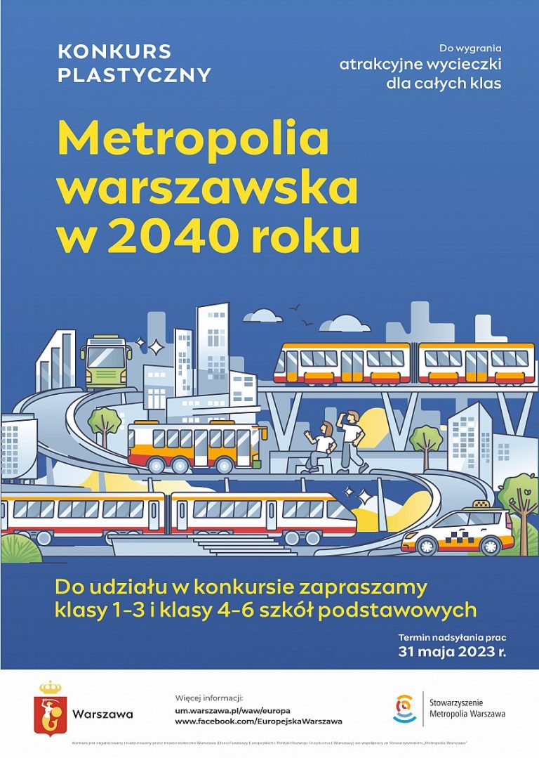 Konkurs plastyczny dla klas 1-6 „Metropolia warszawska w 2040 roku”