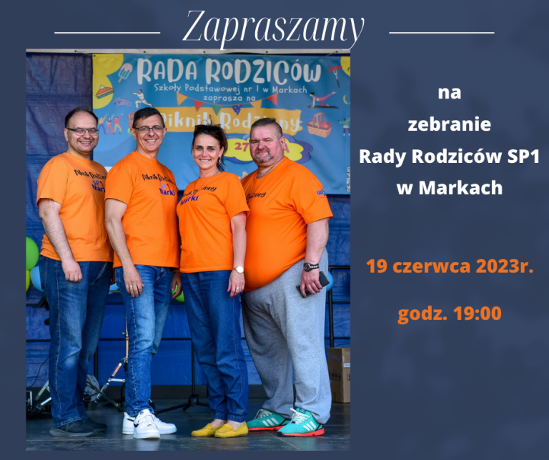 Zaproszenie na zebranie Rady Rodziców SP1 w Markach