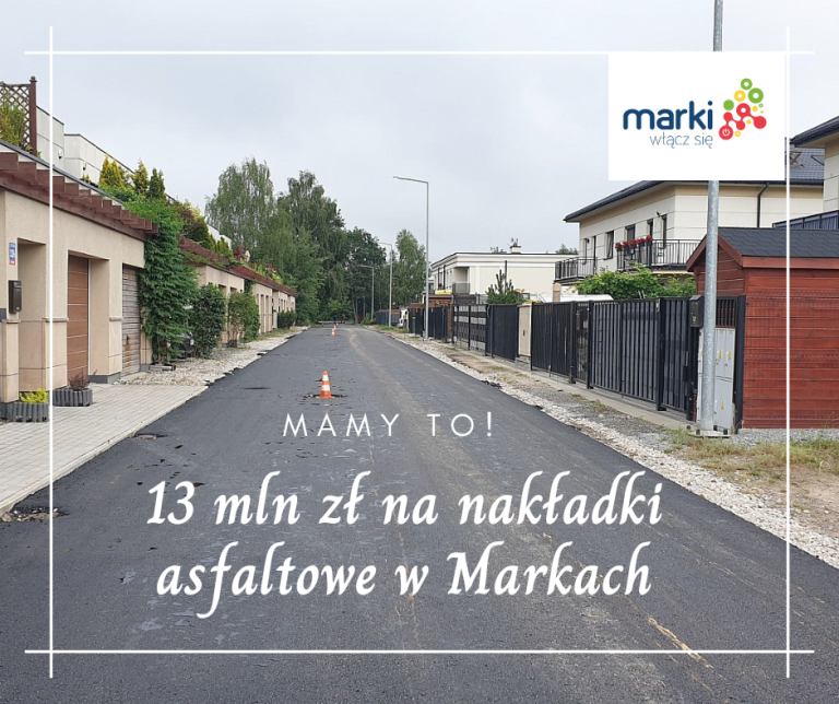 Mamy to! 13 mln zł na nakładki asfaltowe w Markach