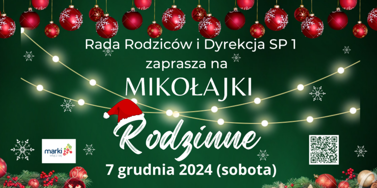 Zapraszam na Mikołajki Rodzinne w SP1 w Markach